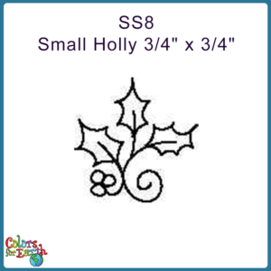 SS8 Small Holly 3/4" x 3/4"